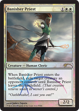 (Promo-FNM)Banisher Priest/放逐する僧侶